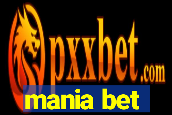 mania bet