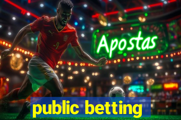 public betting