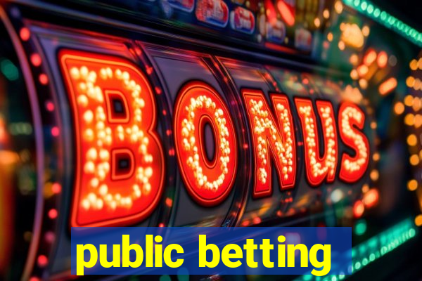 public betting