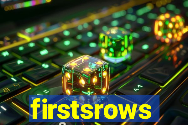 firstsrows