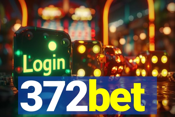 372bet