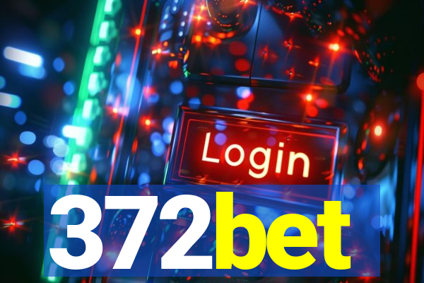 372bet