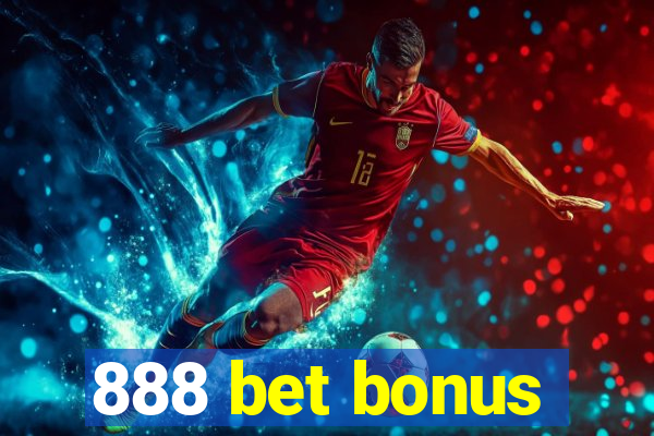 888 bet bonus