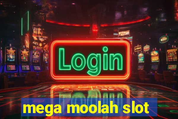 mega moolah slot