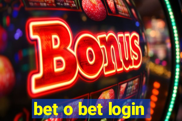 bet o bet login