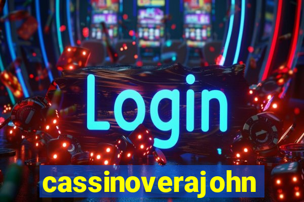 cassinoverajohn