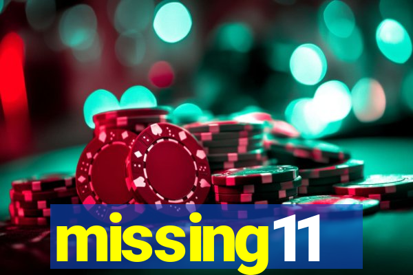 missing11