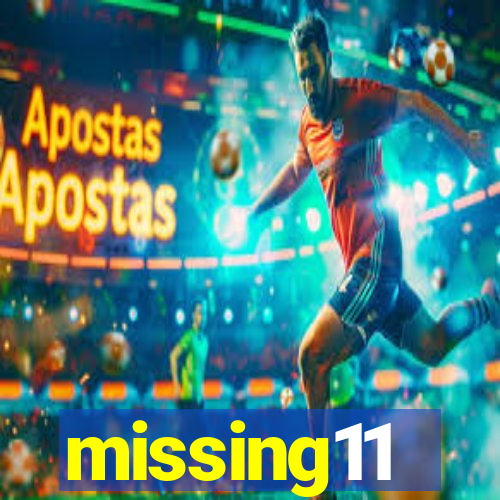 missing11