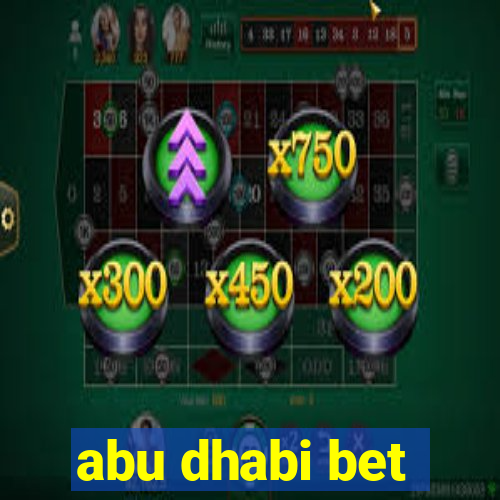 abu dhabi bet