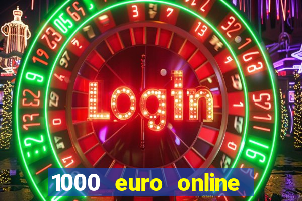 1000 euro online na mga casino