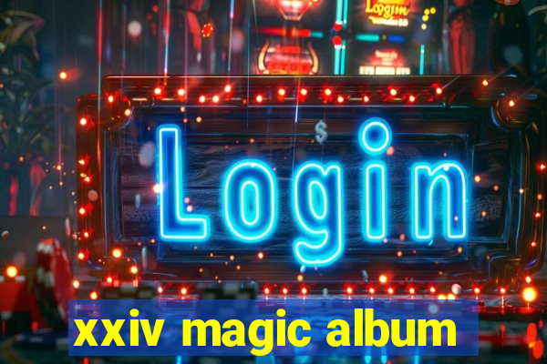 xxiv magic album