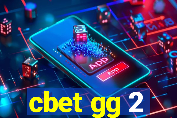 cbet gg 2