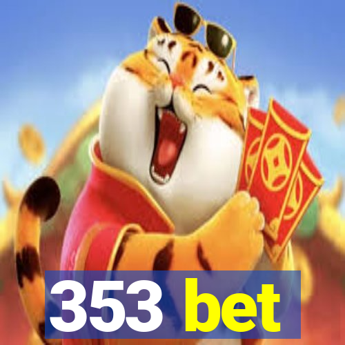 353 bet