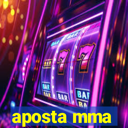 aposta mma