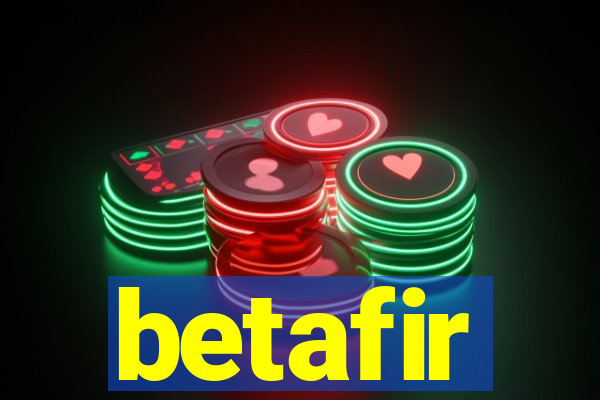 betafir