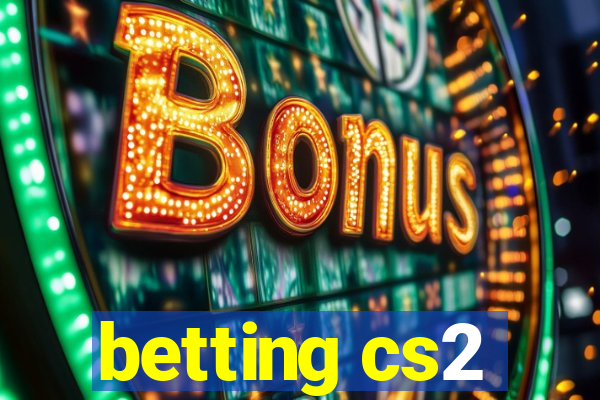 betting cs2