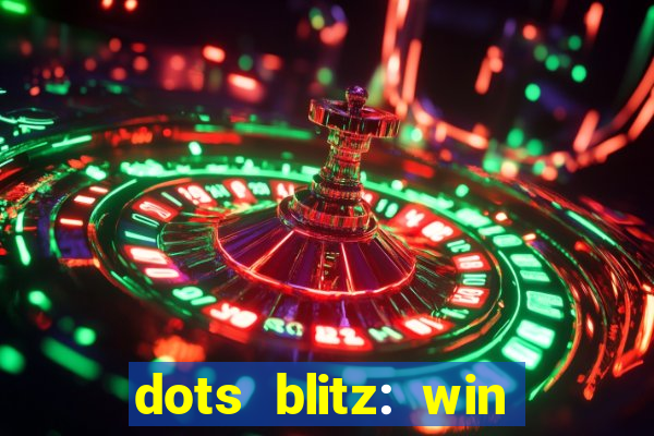 dots blitz: win real money