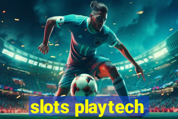 slots playtech