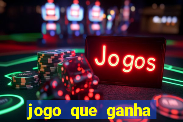 jogo que ganha dinheiro na internet