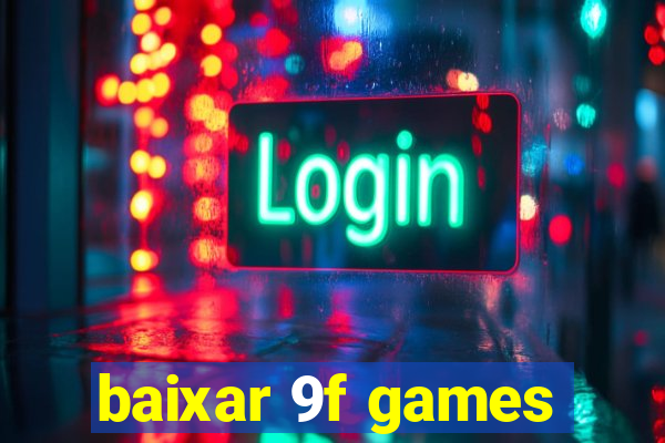 baixar 9f games