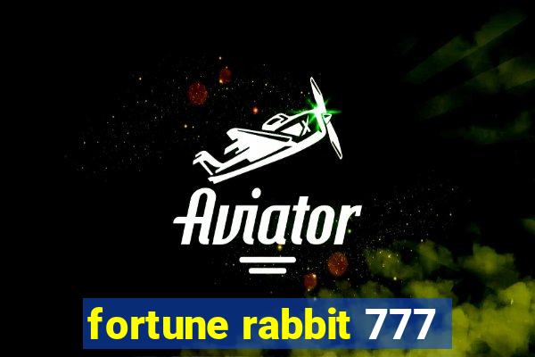 fortune rabbit 777