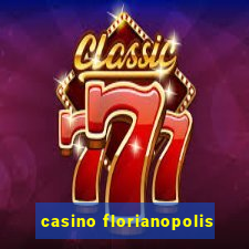 casino florianopolis