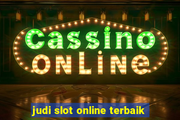 judi slot online terbaik