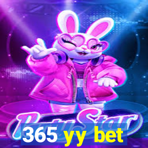 365 yy bet