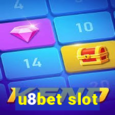 u8bet slot