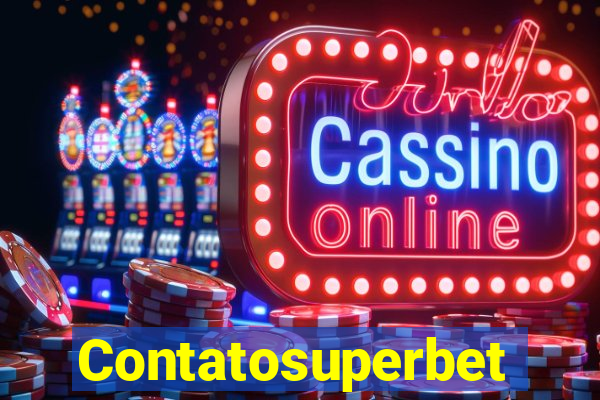 Contatosuperbet