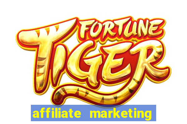 affiliate marketing online casinos