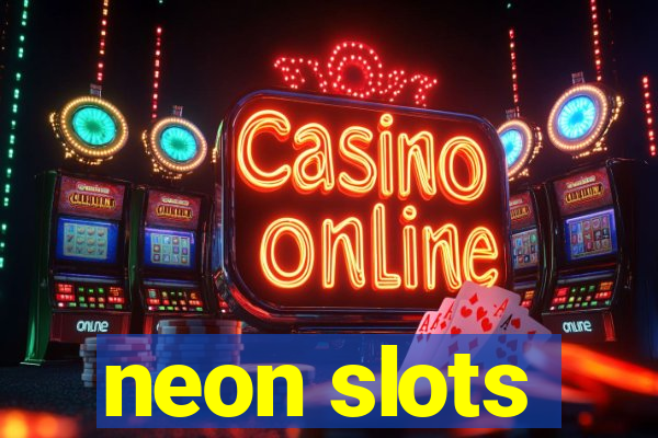 neon slots