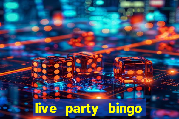 live party bingo mod apk