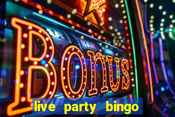 live party bingo mod apk