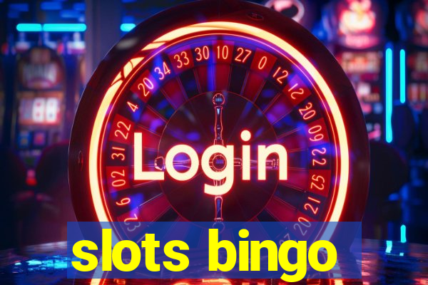 slots bingo