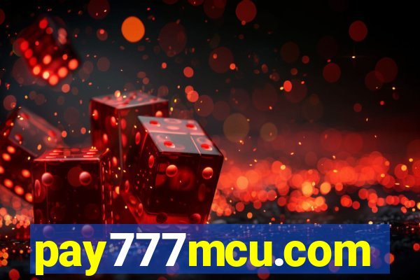 pay777mcu.com