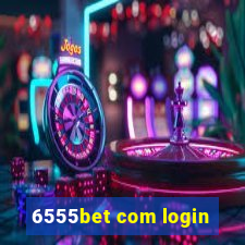 6555bet com login