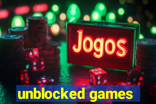 unblocked games