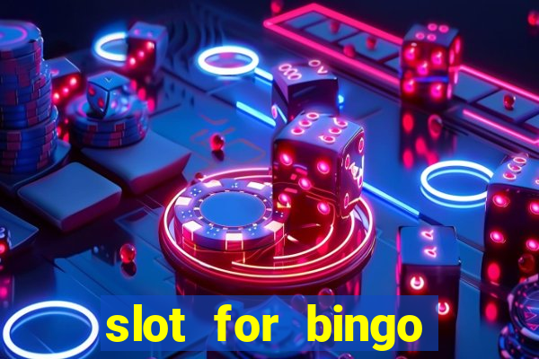 slot for bingo penghasil saldo dana