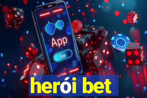 herói bet