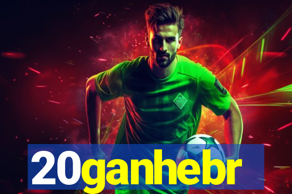 20ganhebr