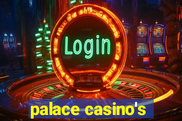 palace casino's