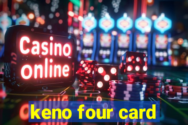 keno four card