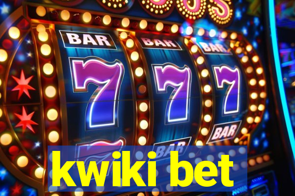 kwiki bet