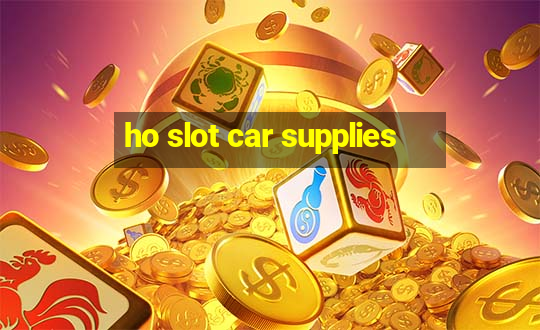 ho slot car supplies