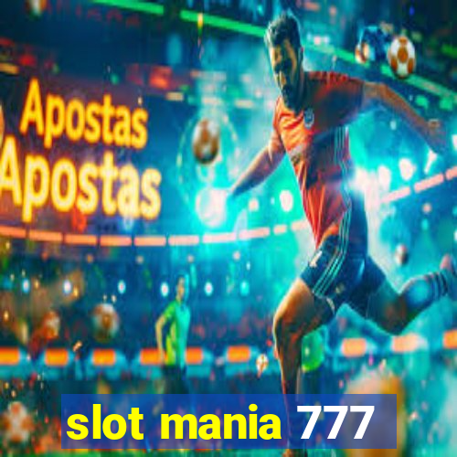 slot mania 777