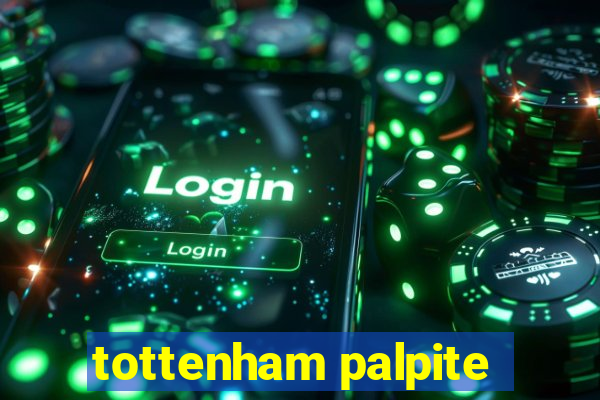 tottenham palpite