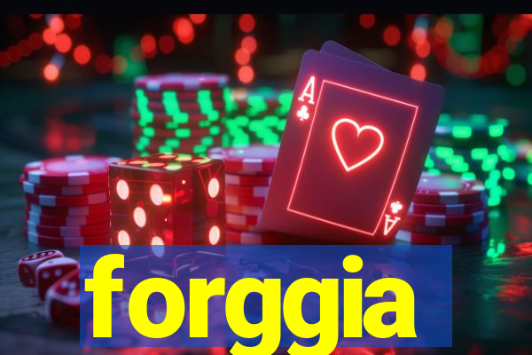 forggia