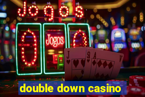 double down casino