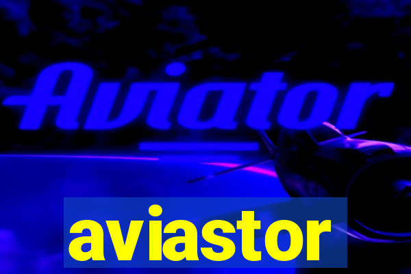 aviastor